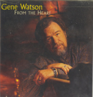 Gene Watson - From The Heart